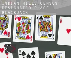 Indian Hills  Blackjack