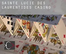 Sainte-Lucie-des-Laurentides  Casino
