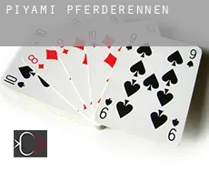 Piyami  Pferderennen