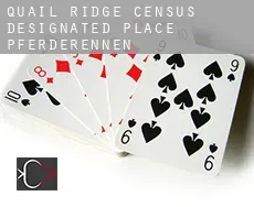 Quail Ridge  Pferderennen