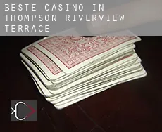Beste Casino in Thompson Riverview Terrace