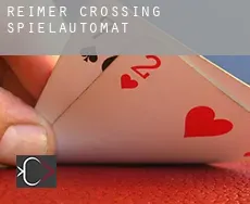 Reimer Crossing  Spielautomat