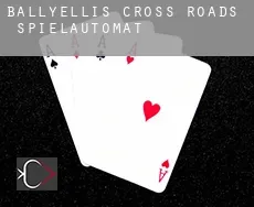 Ballyellis Cross Roads Spielautomat