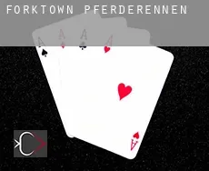 Forktown  Pferderennen