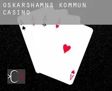 Oskarshamns Kommun  Casino