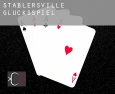 Stablersville  Glücksspiel