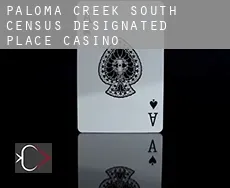 Paloma Creek South Casino