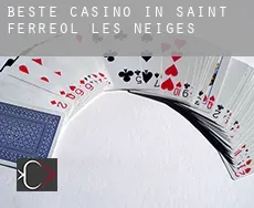 Beste Casino in  Saint-Ferreol-les-Neiges