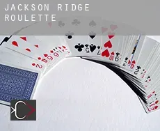 Jackson Ridge  Roulette
