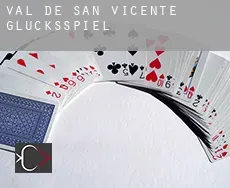 Val de San Vicente Glücksspiel
