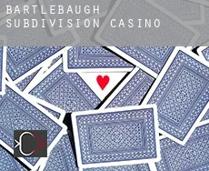 Bartlebaugh Subdivision Casino