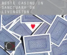 Beste Casino in Sanctuary on Livingston