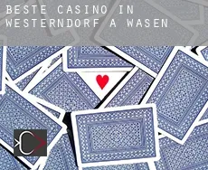 Beste Casino in  Westerndorf a. Wasen