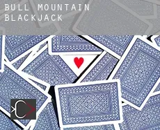 Bull Mountain  Blackjack