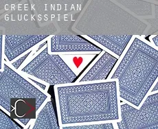 Creek Indian  Glücksspiel