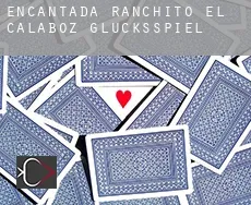 Encantada-Ranchito-El Calaboz  Glücksspiel