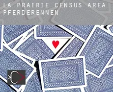 La Prairie (census area)  Pferderennen