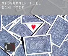 Midsummer Hill  Schlitze