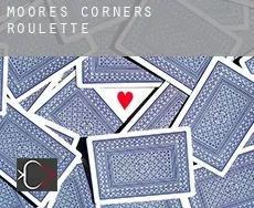 Moores Corners  Roulette
