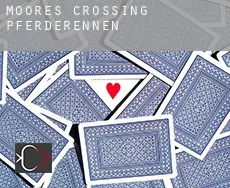 Moores Crossing  Pferderennen