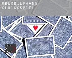 Oberbierwang  Glücksspiel