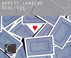 Offutt Landing  Schlitze