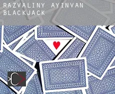 Razvaliny Ayinvan  Blackjack