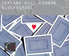 Tiffany Hill Corner Glücksspiel