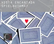 Vista Encantada  Spielautomat