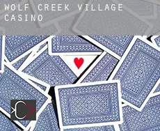 Wolf Creek Village Casino