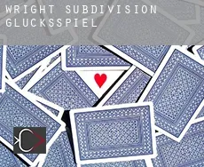 Wright Subdivision 6, 8, 10 Glücksspiel