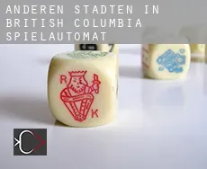 Anderen Städten in British Columbia  Spielautomat
