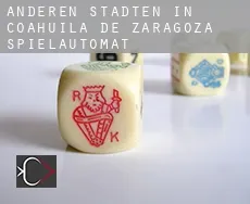 Anderen Städten in Coahuila de Zaragoza  Spielautomat