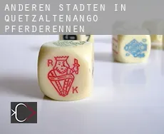 Anderen Städten in Quetzaltenango  Pferderennen