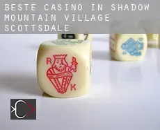 Beste Casino in  Shadow Mountain Village Scottsdale