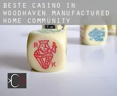 Beste Casino in  Woodhaven Manufactured Home Community