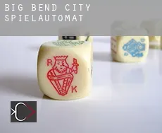 Big Bend City  Spielautomat