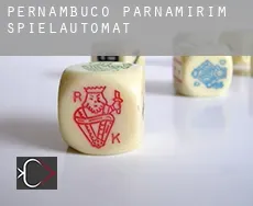 Parnamirim (Pernambuco) Spielautomat