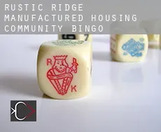 Rustic Ridge Manufactured Housing Community  Bingo