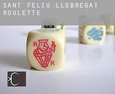 Sant Feliu de Llobregat  Roulette
