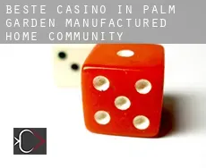 Beste Casino in  Palm Garden Manufactured Home Community