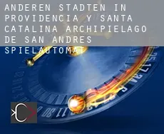Anderen Städten in Providencia y Santa Catalina, Archipielago de San Andres Spielautomat