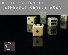 Beste Casino in  Tétreault (census area)