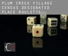 Plum Creek Village  Roulette
