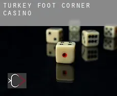 Turkey Foot Corner  Casino