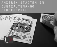 Anderen Städten in Quetzaltenango  Glücksspiel