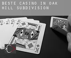 Beste Casino in  Oak Hill Subdivision