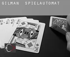 Gilman  Spielautomat