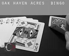 Oak Haven Acres  Bingo