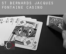 St. Bernard's-Jacques Fontaine  Casino